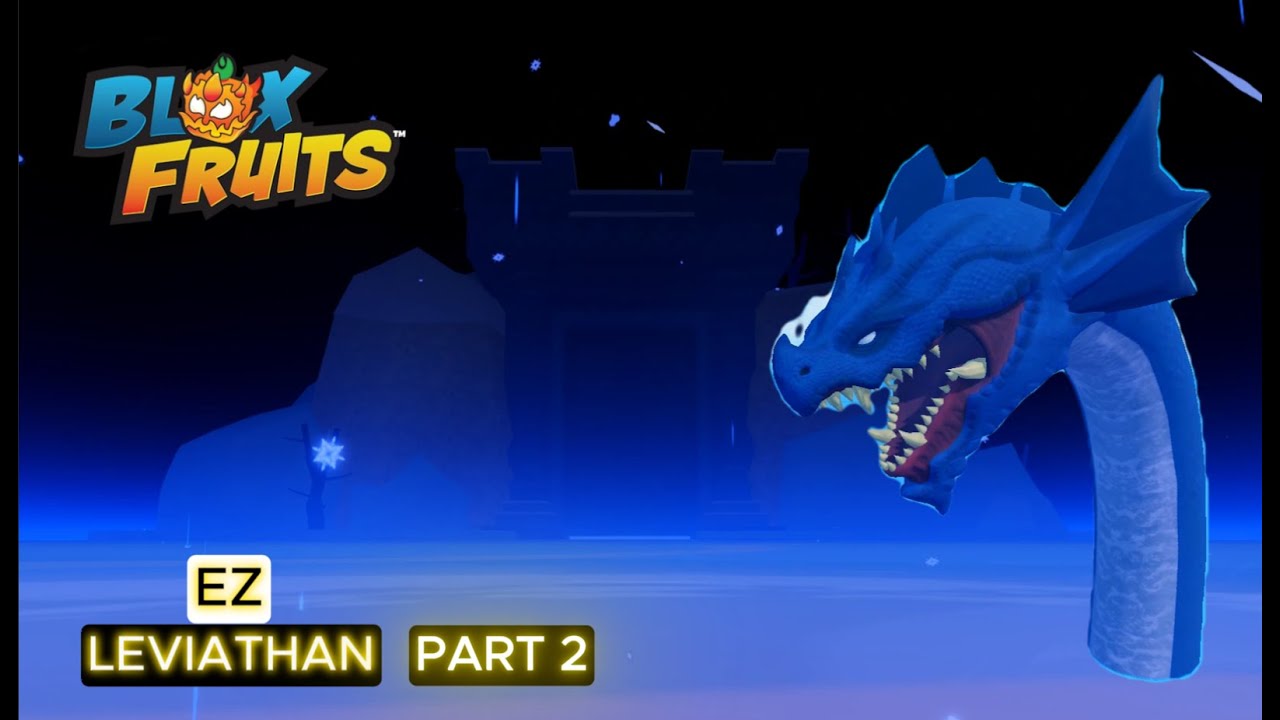 Demolishing the Leviathan!!! Part 2 - Blox Fruits