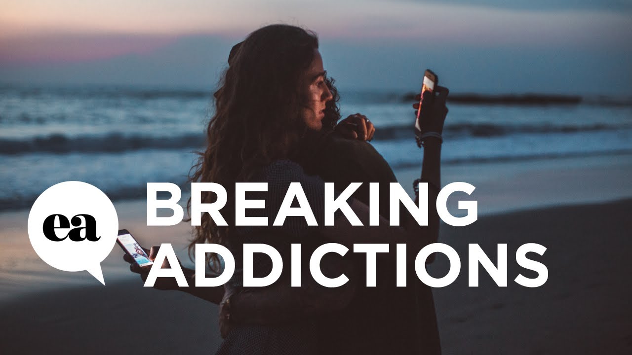 Breaking Addictions