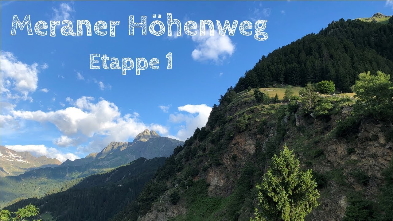 *Meraner Höhenweg Etappe 1* - *Südtirol 2019* - *Do not rock the gondola*