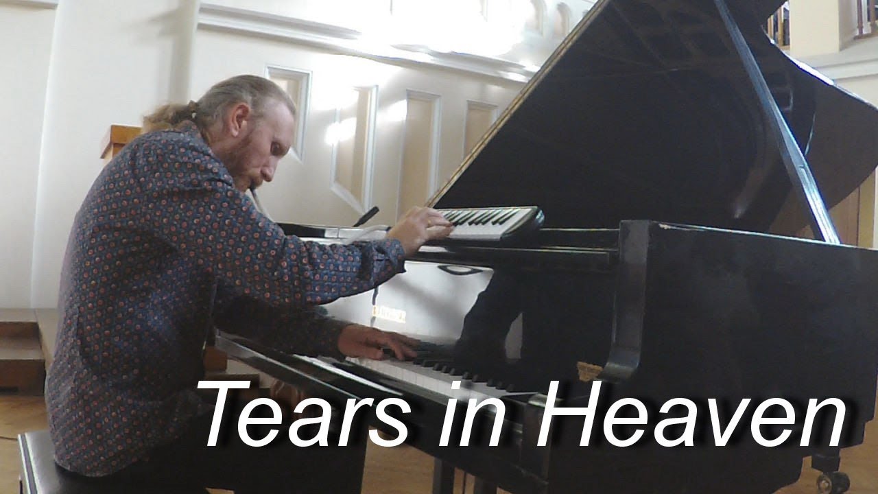 Tears in Heaven (Eric Clapton)  - Alexey Petukhov piano & melodica #tearsinheavenpiano