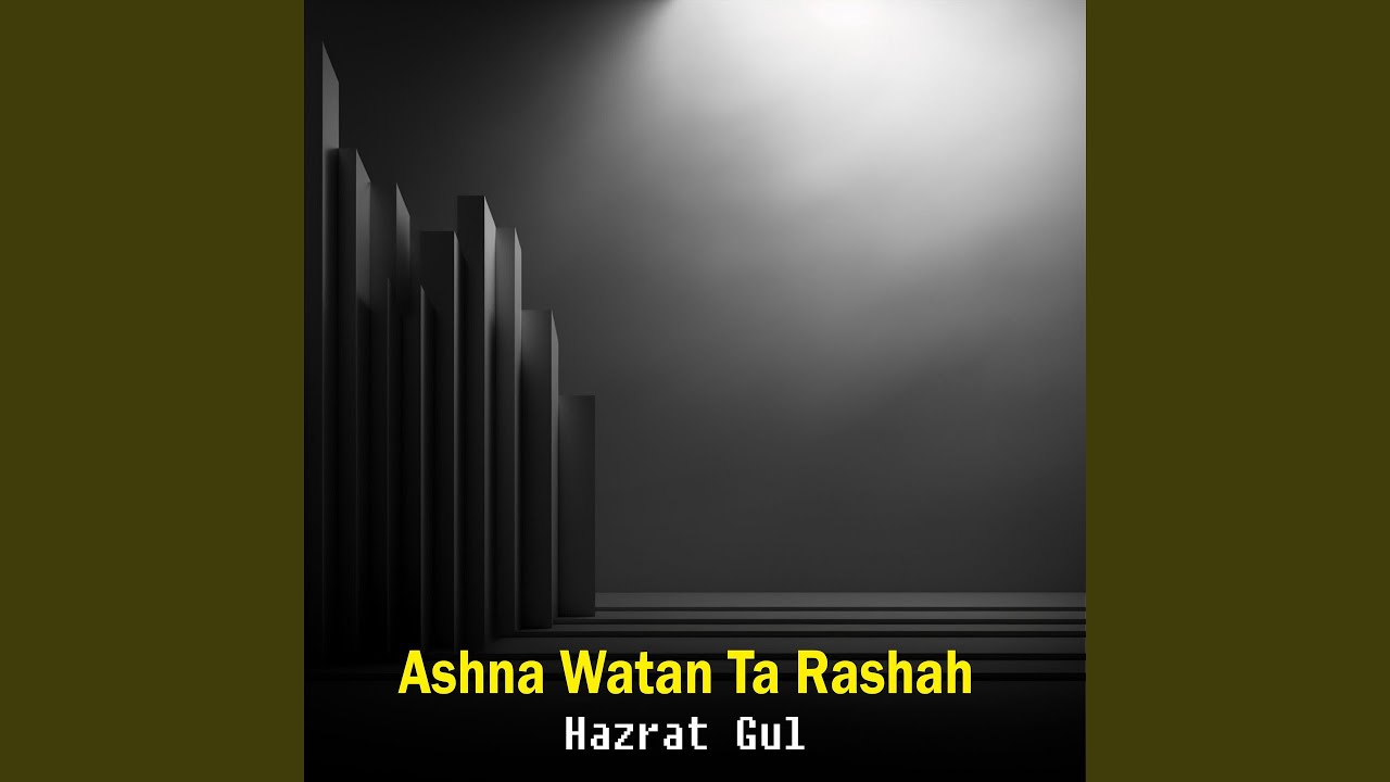 Ashna Watan Ta Rashah
