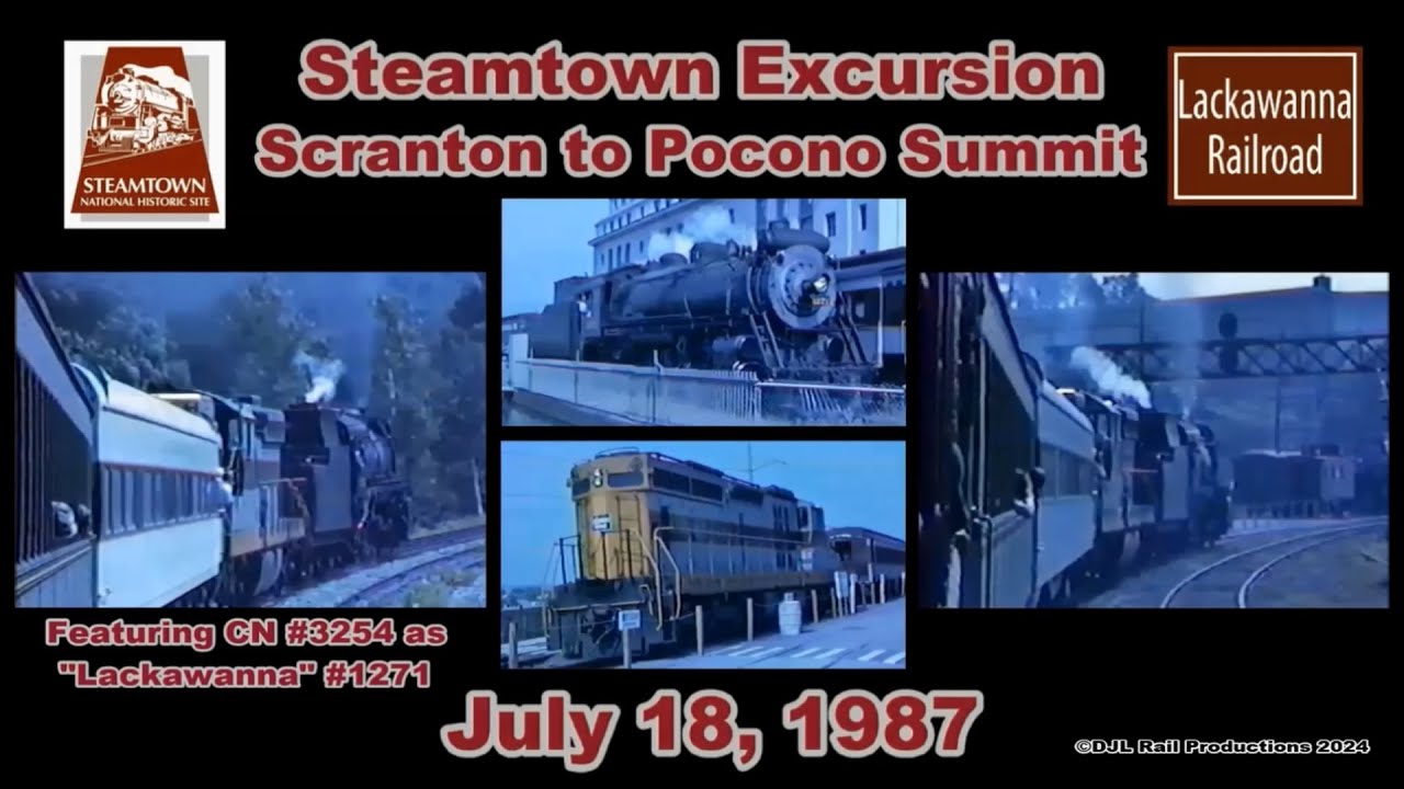 Steamtown Excursion: Scranton to Pocono Summit  | July 18, 1987