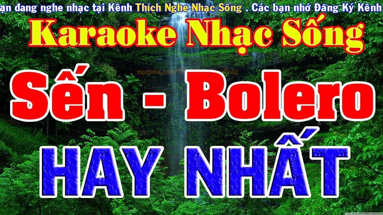 Karaoke Nhạc Sống - LK Trữ Tình, Bolero, Sến Cực Hay - Nhạc Sống Trữ Tình Karaoke