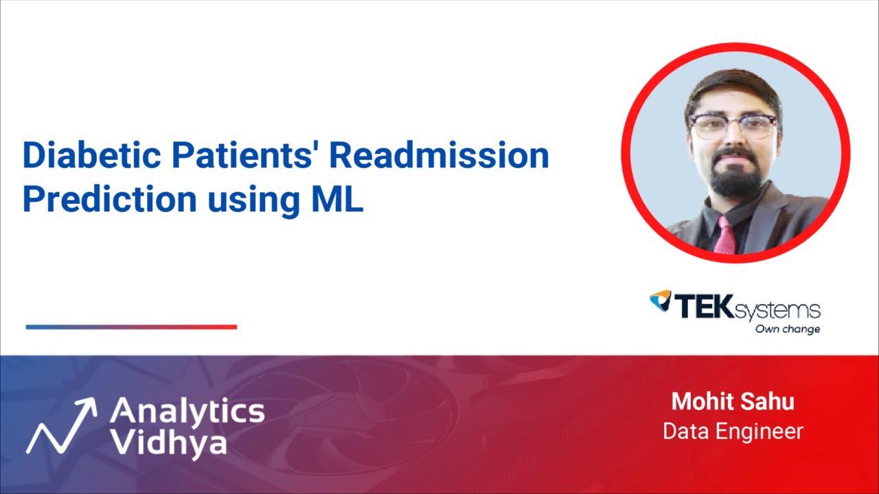 Diabetic Patients’ Readmission Prediction using ML | DataHour by Mohit Sahu