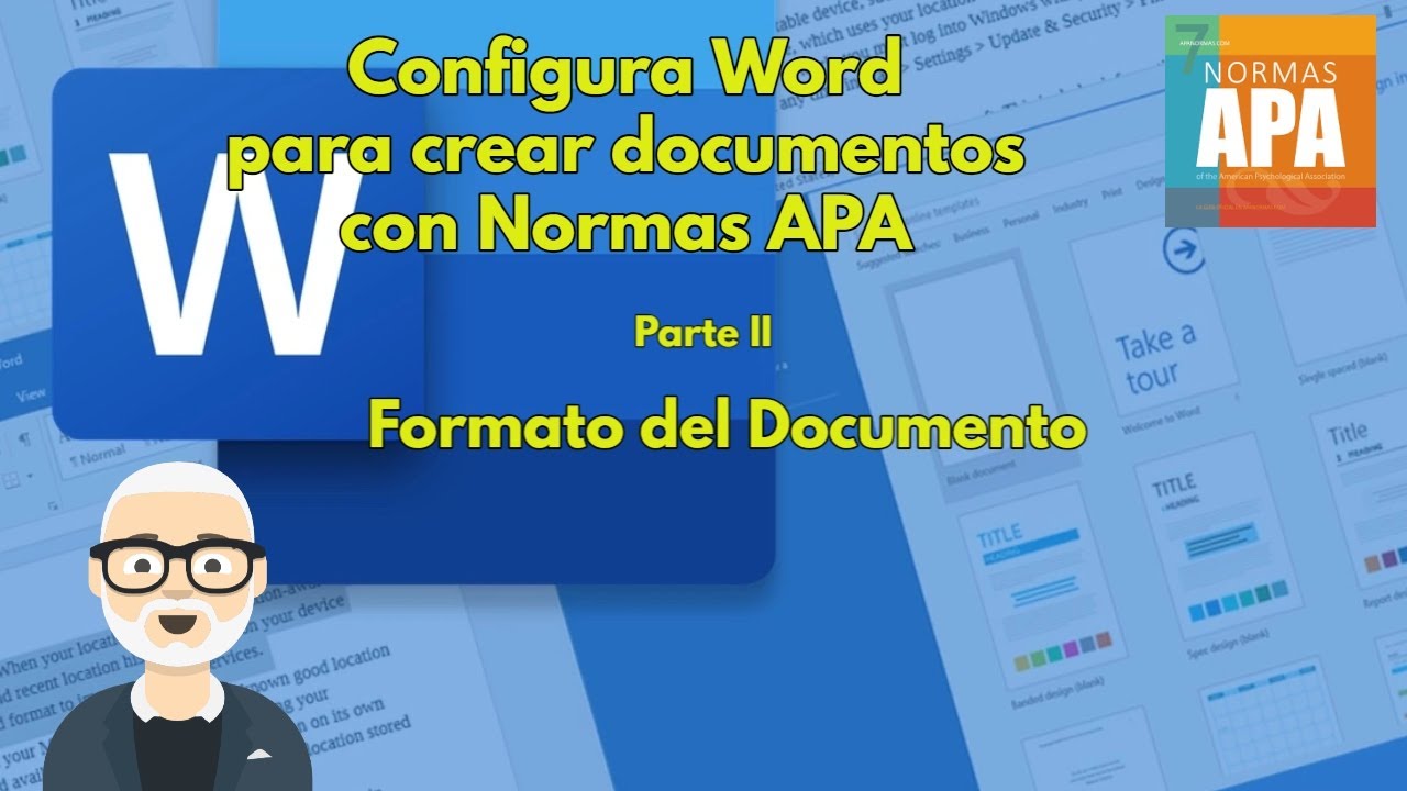 Configura Word para crear documentos bajo Normas APA - Parte II - Formato general del documento