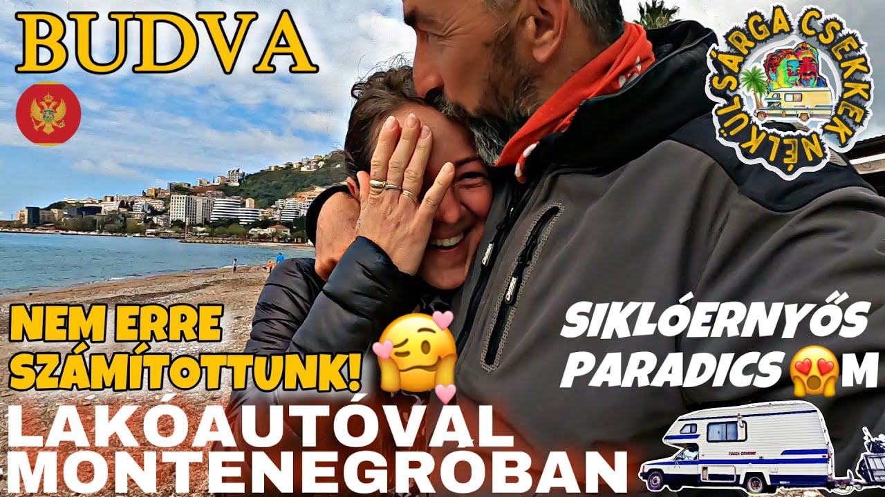 MEGVAN a véleményünk Montenegróról is! Törökország és Albánia után… Lakóautóval Budva környékén 47.