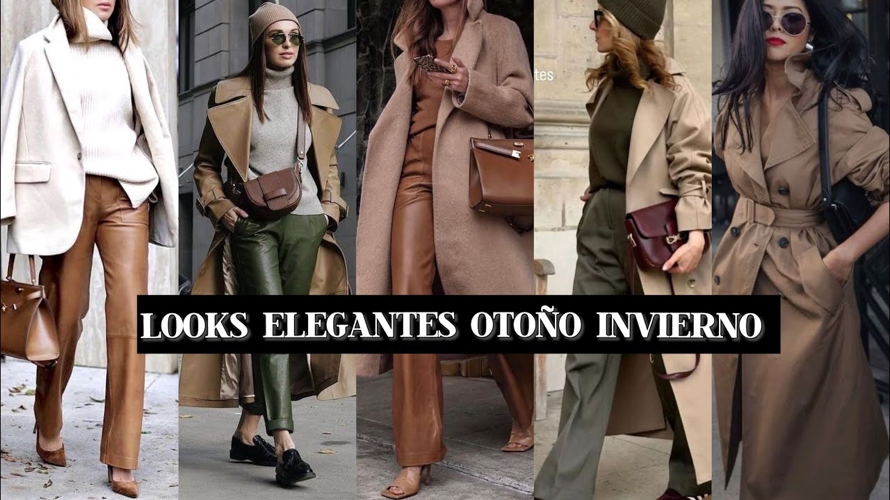 LOOKS ELEGANTES OTOÑO INVIERNO PARA VERTE GUAPÍSIMA Y ELEGANTE A LA VEZ 2025