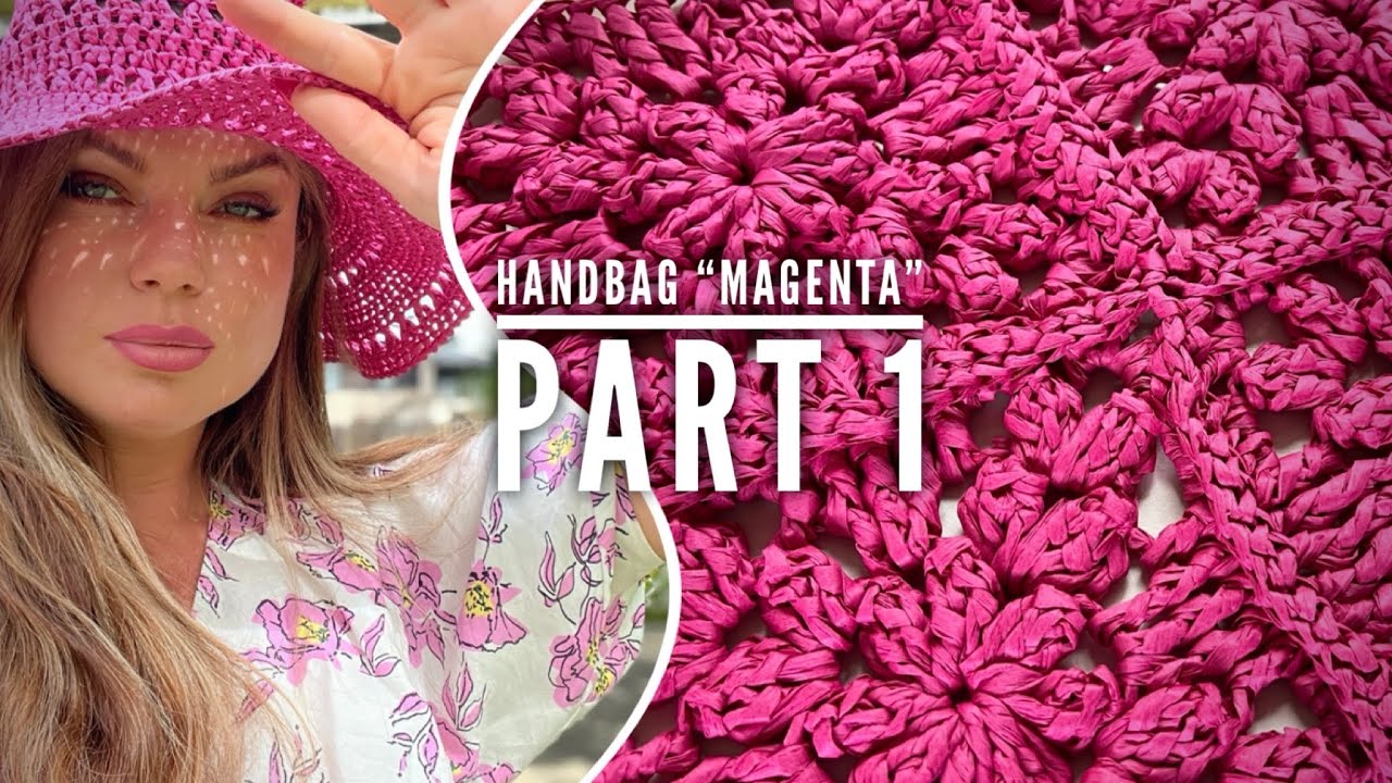 Потрясающая сумка крючком «Magenta»! Вяжем эксклюзив! Часть 1 💞 Crochet bag
