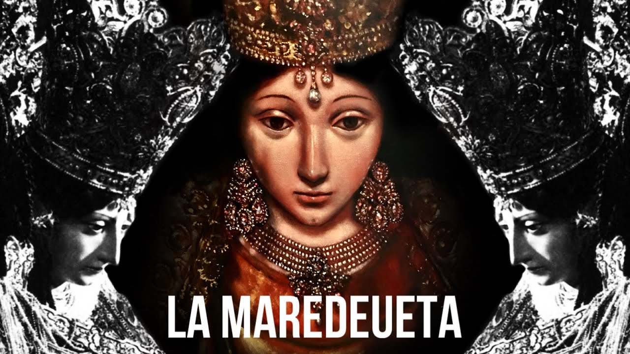 LA MAREDEUETA (Historia de la Virgen de los Desamparados) - 𝕷𝖔𝖑𝖆 𝕸𝖊𝖗𝖈𝖍𝖆́𝖓