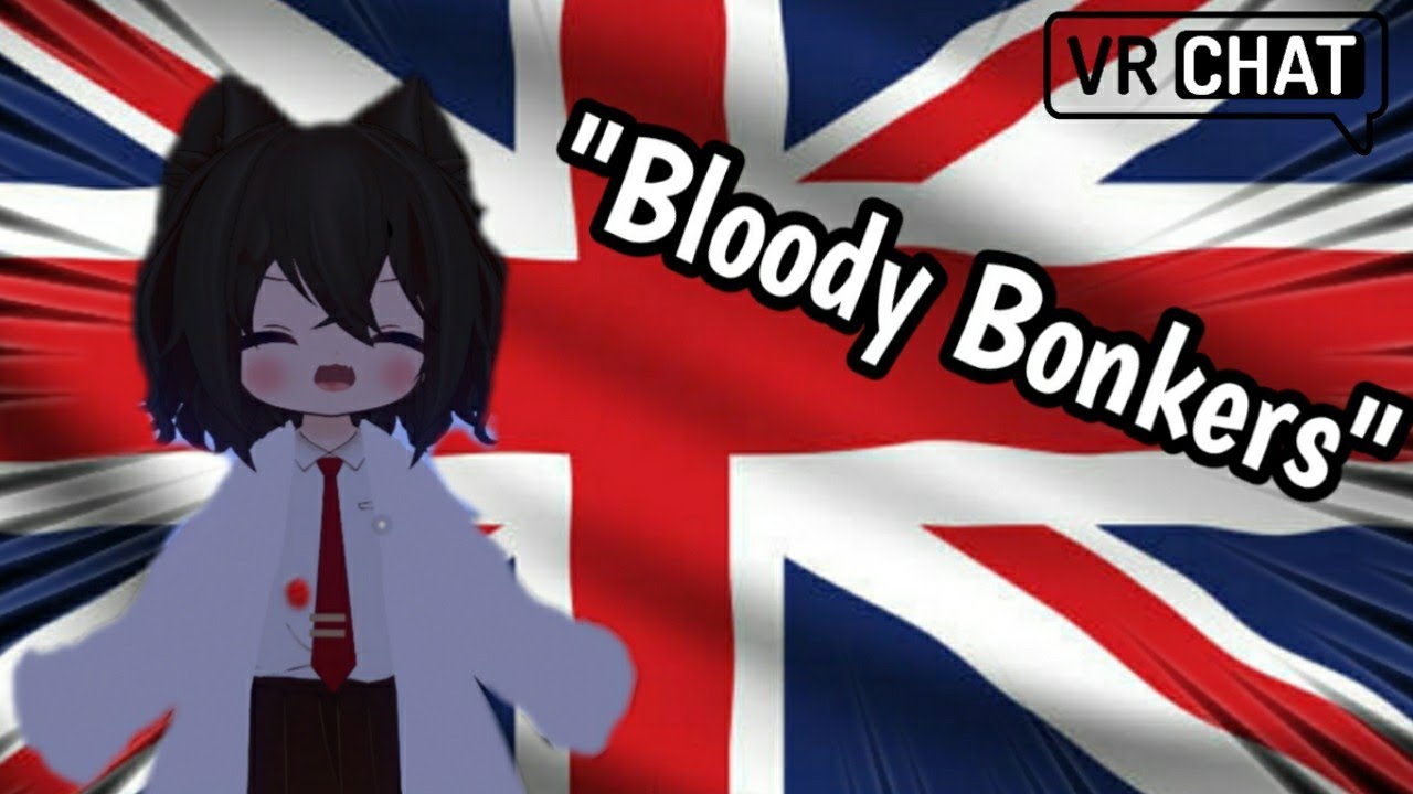 British Loli on Vrchat | 