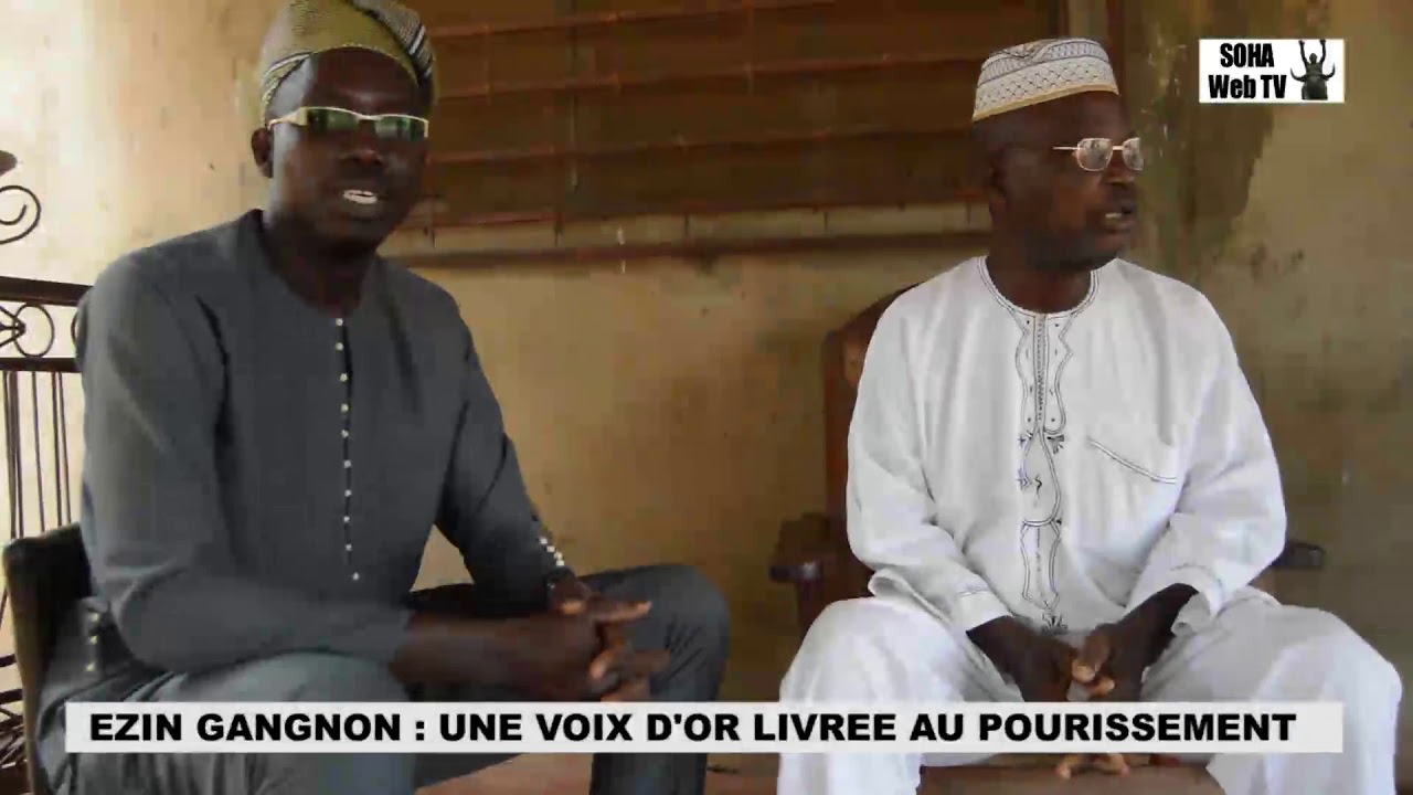 EZIN GANGNON, UNE VOIX LIVRÉE AU POURISSEMENT