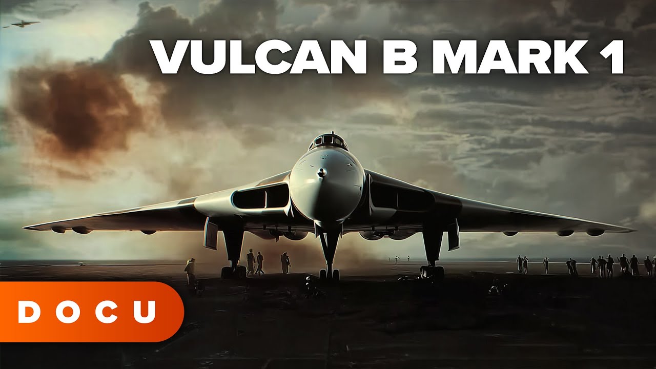 VULCAN B MARK 1 – BRITAIN’S COLD WAR NUCLEAR BOMBER, Aviation Documentary,  History