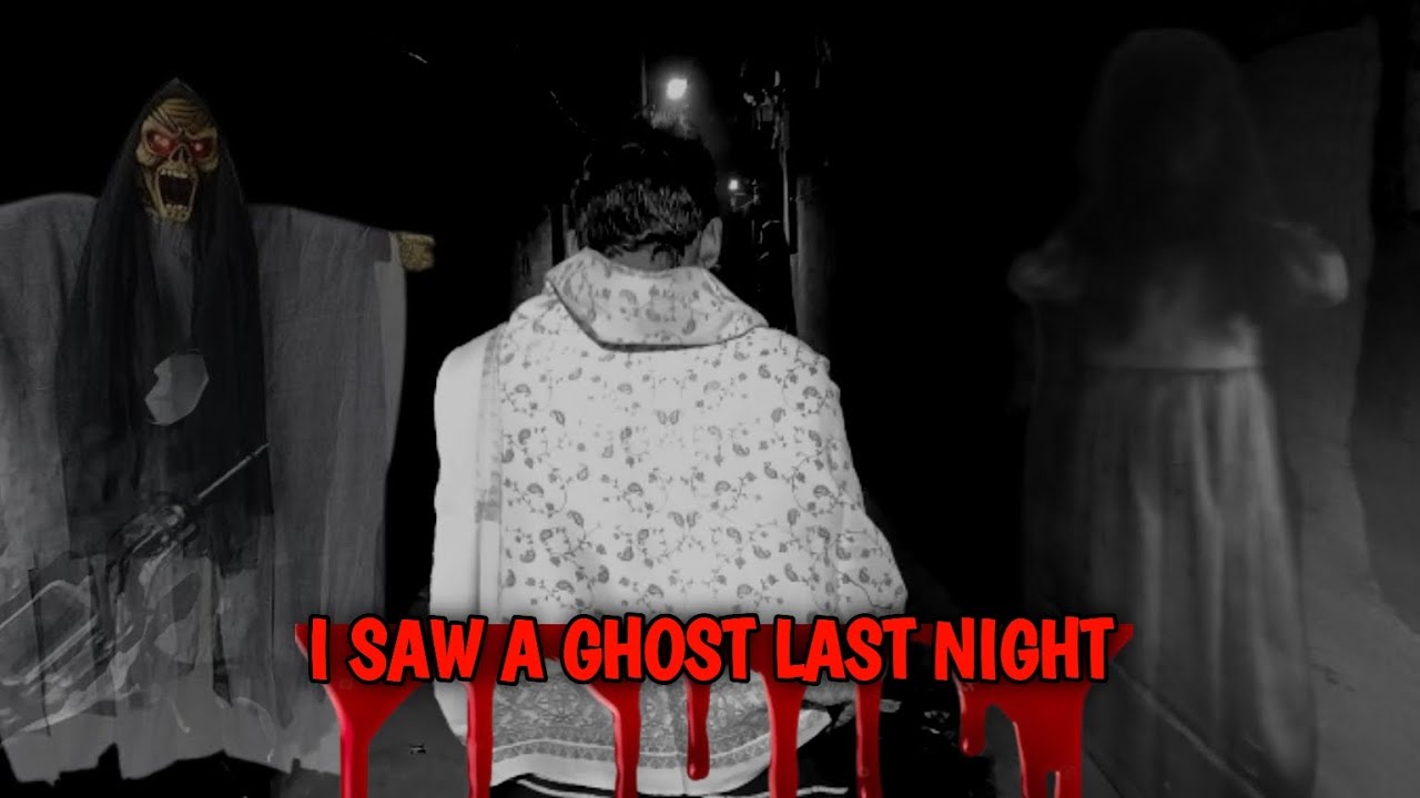 I SAW A GHOST LAST NIGHT 😱💀 | 12:35AM st  