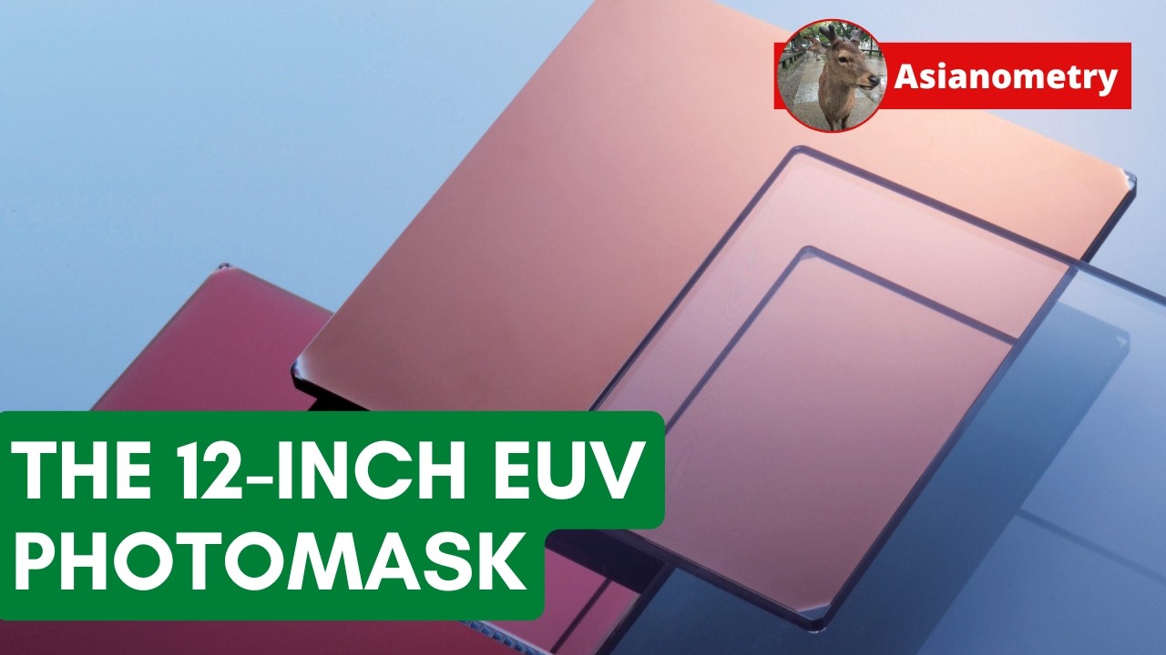 EUV Photomasks Are Getting Bigger