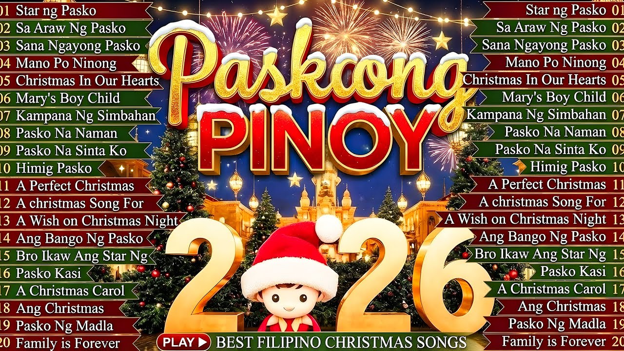 🎄 Paskong Pinoy 2026 ✨ Top Filipino Christmas Hits 🎁 Best Tagalog Holiday Playlist Nonstop