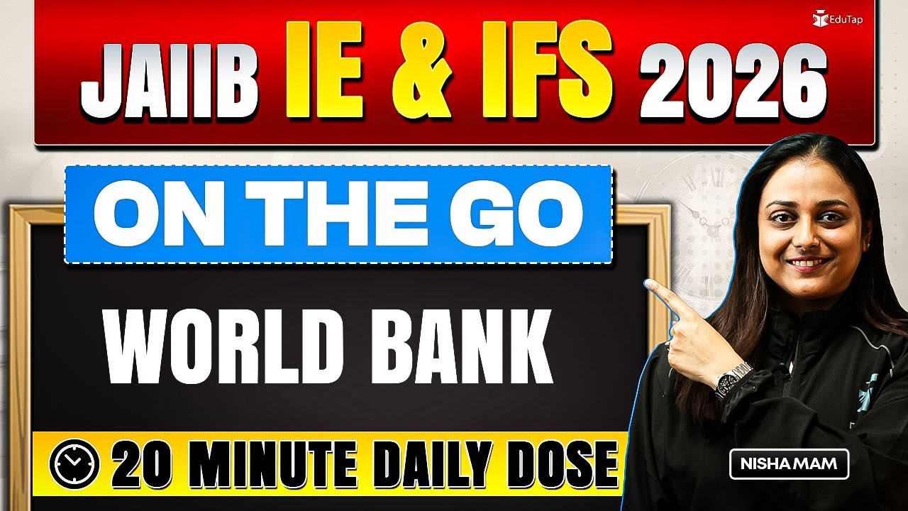 JAIIB IE & IFS Online Free Classes 2026 | World Bank Concept & Question | JAIIB May 2026