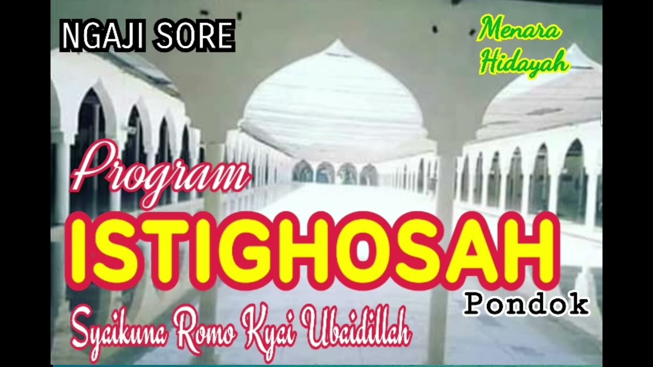 Pengajian Program istighosah pondok Al Fatah Temboro. Romo Kyai Ubaidillah #ngajisore #pengajian