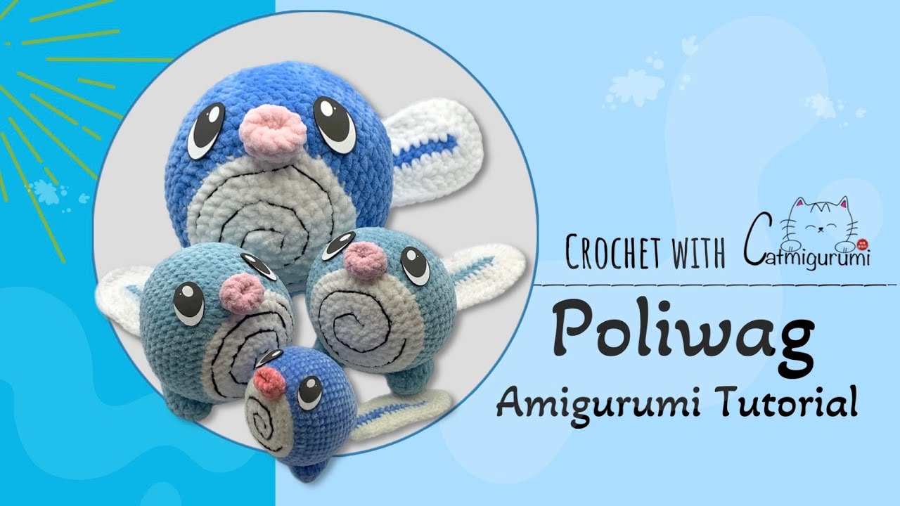 Pokémon Poliwag Amigurumi Crochet Tutorial