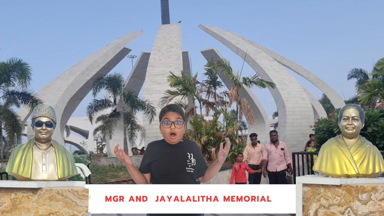 MGR Samadhi | Jayalalitha Samadhi Chennai | MGR Jayalalitha Memorial Marina Beach Chennai