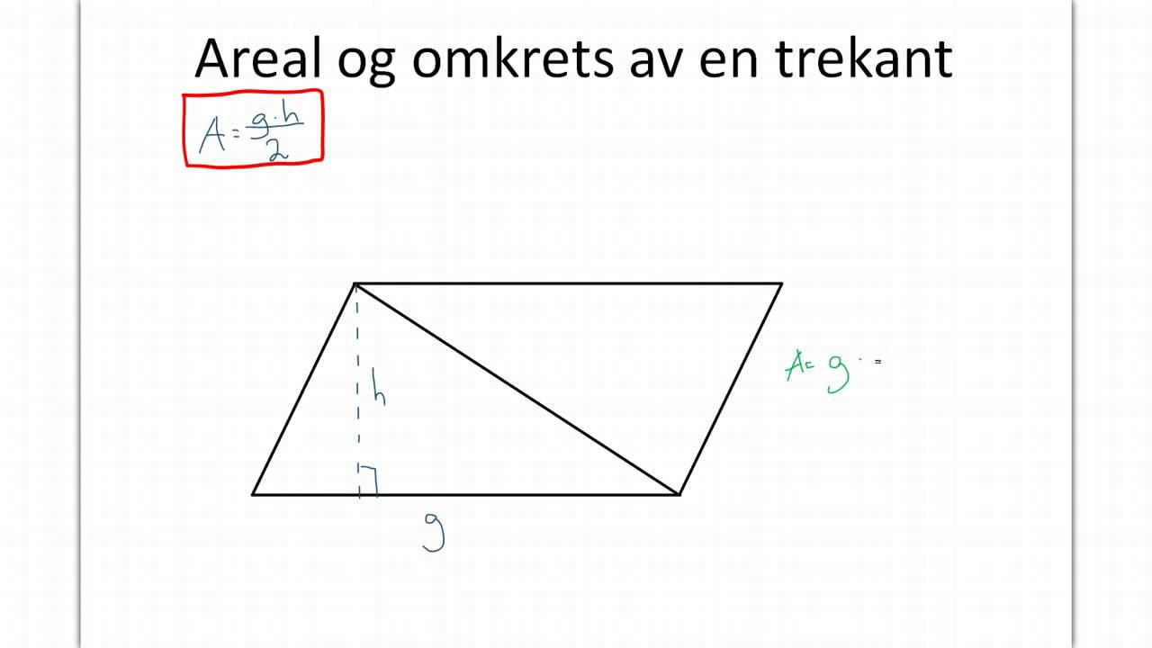 Areal og omkrets av en trekant