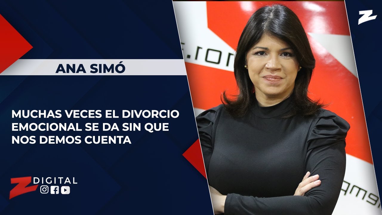 Ana Simó: muchas veces el divorcio emocional se da sin que nos demos cuenta