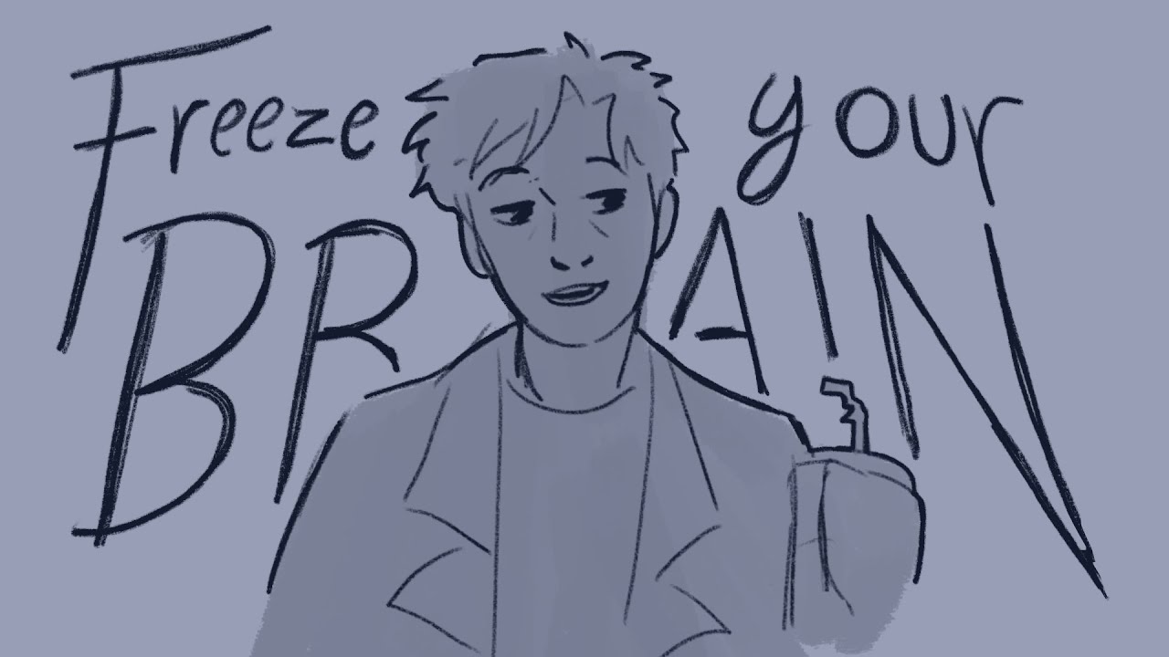 Freeze your brain - Heathers rough animatic