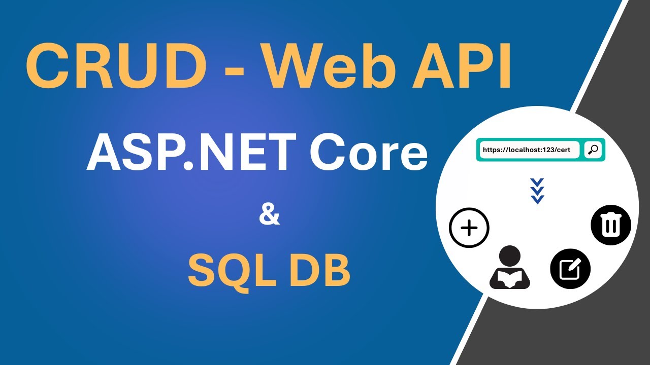 Web API CRUD Operations in ASP.NET Core | Create Your First Controller-Based API in .NET