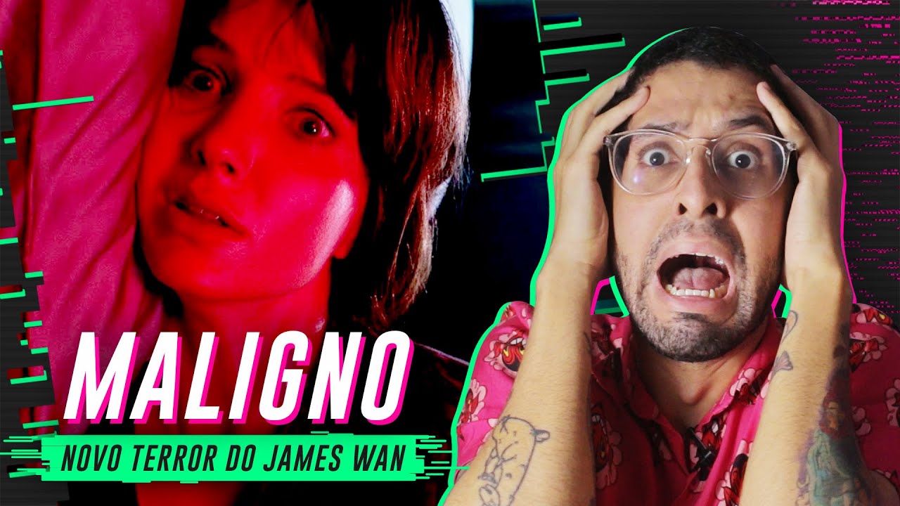 MALIGNO &Eacute; O TERROR MAIS SURTADO DE 2021! | Cr&iacute;tica sem Spoilers
