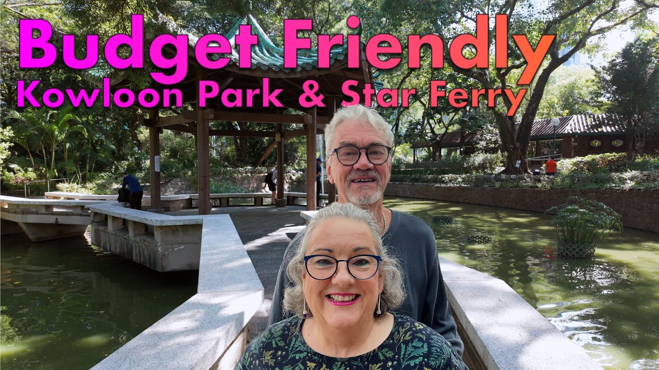 Uncover Hidden Gems: Kowloon Park & Star Ferry On A Budget!