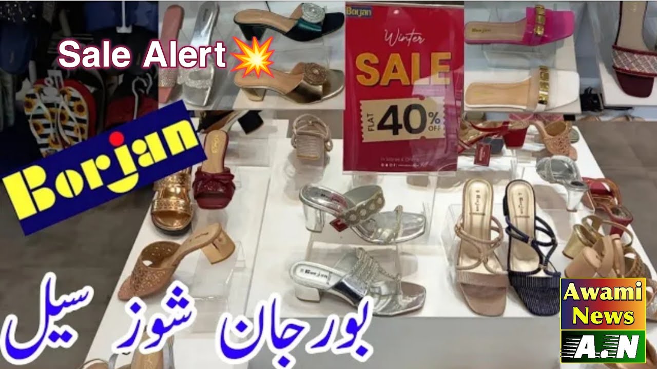 Borjan Shoes Sale Flat 40% Off 22 February 2024