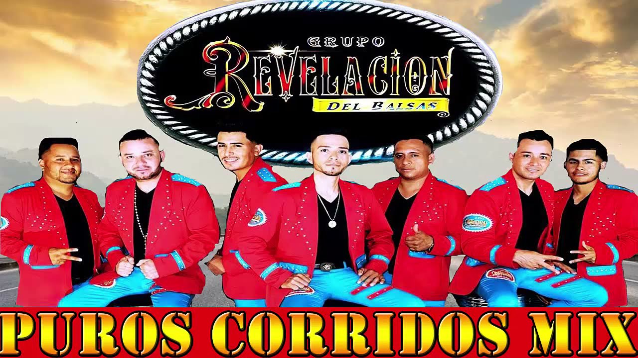 Grupo Revelación del Balsas Mix || Puros Corridos Exitos Mix
