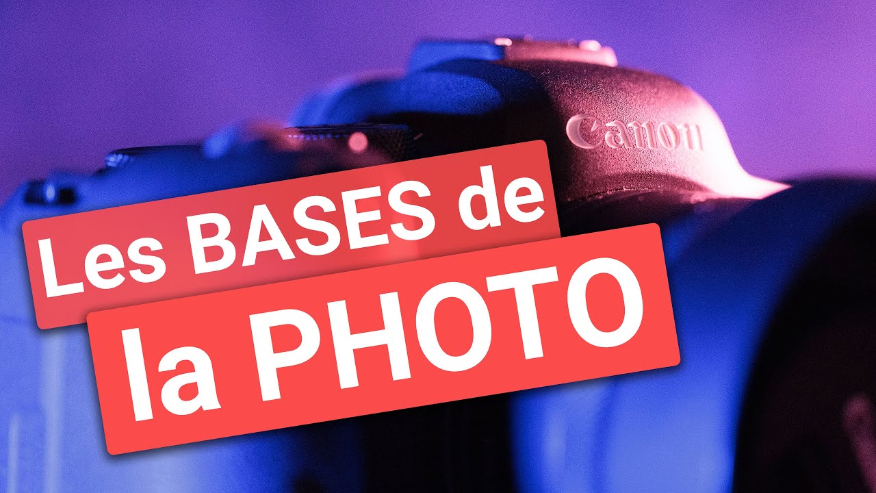 35 minutes pour APPRENDRE LA PHOTOGRAPHIE : les BASES de la PHOTO ! [tuto photo débutant]