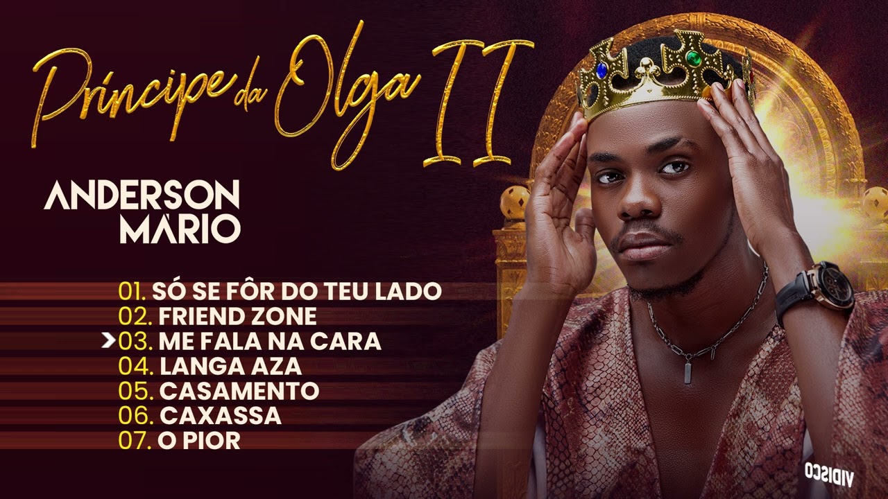 Anderson Mário - O Príncipe da Olga 2 (Official Full Álbum)