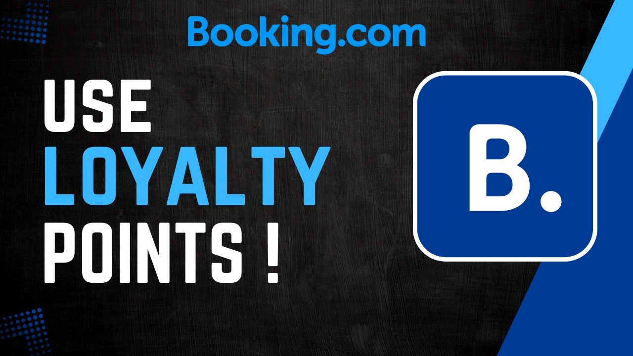 How To Use Booking.com Loyalty Points !