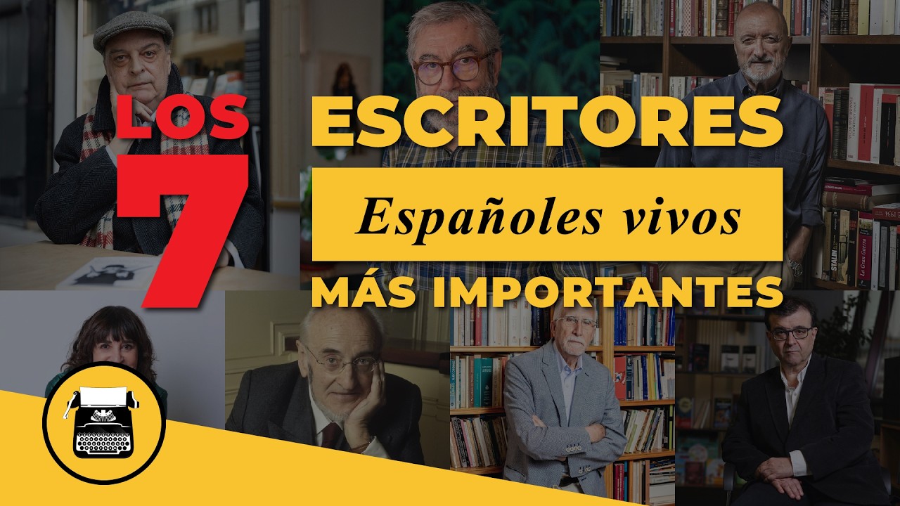 🏆Los 7 ESCRITORES españoles vivos más importantes