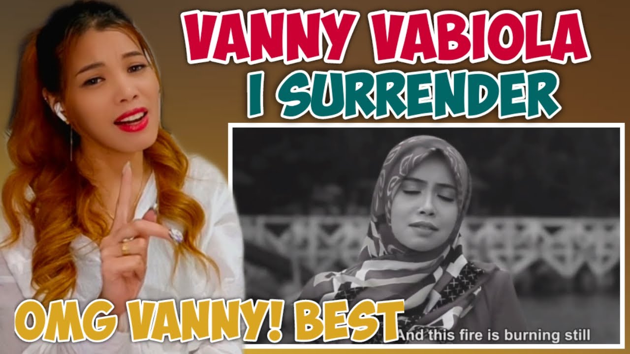 VANNY VABIOLA - I Surrender by Celine Dion ( Cover by Vanny Vabiola ) | Reaction