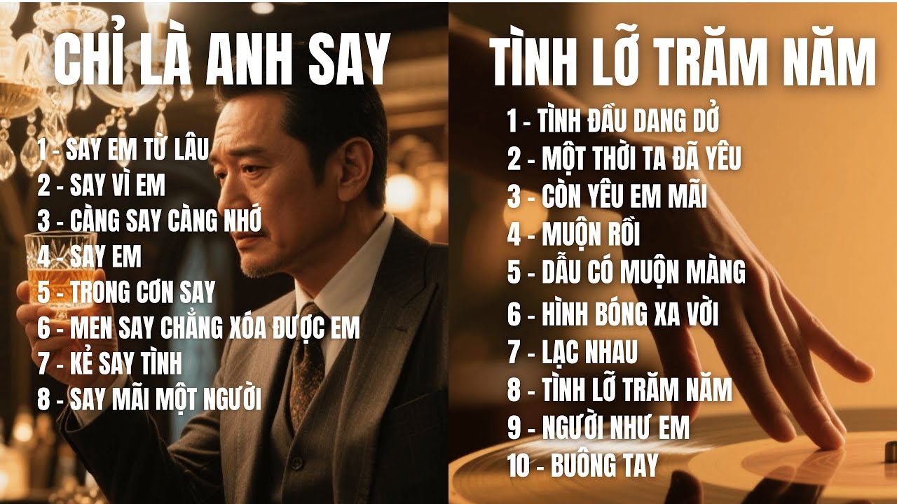 CHỈ LÀ ANH SAY & TÌNH LỠ TRĂM NĂM | Album Ballad kể về hành trình tình yêu  | SING & SONG A.I