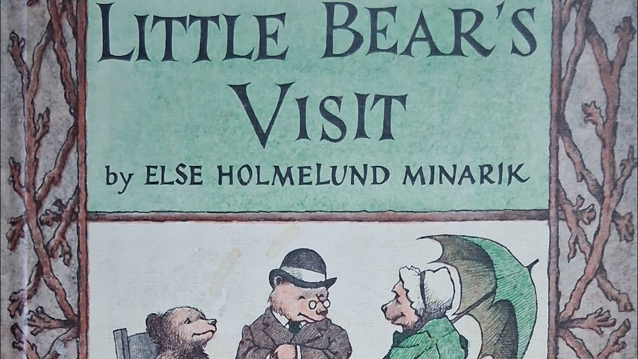 Little Bear's Visit 