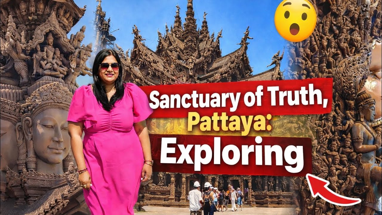 Sanctuary of Truth Pattaya | A Century of Art, Culture & Spiritual Wonder 🇹🇭