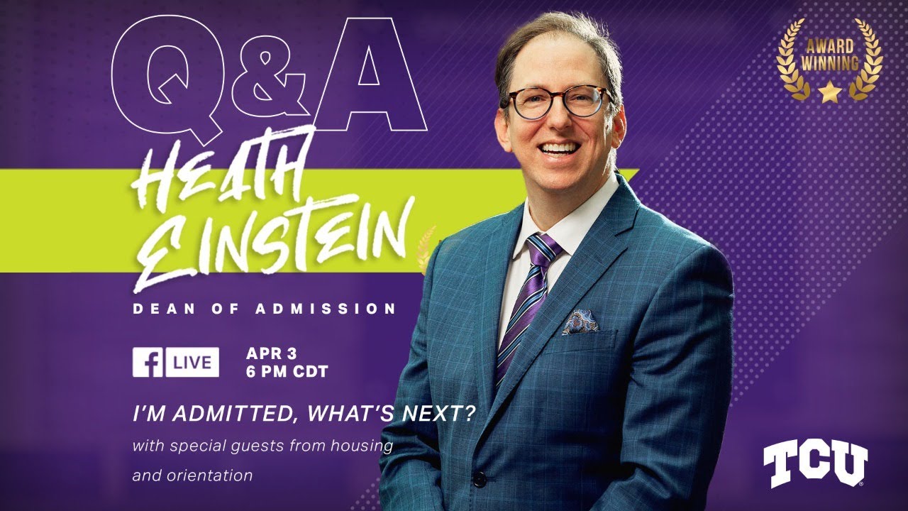 TCU Admissions Live - Admitted Next Steps