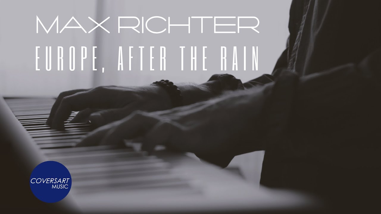 Max Richter - Europe, After The Rain (Piano Solo) / @coversart