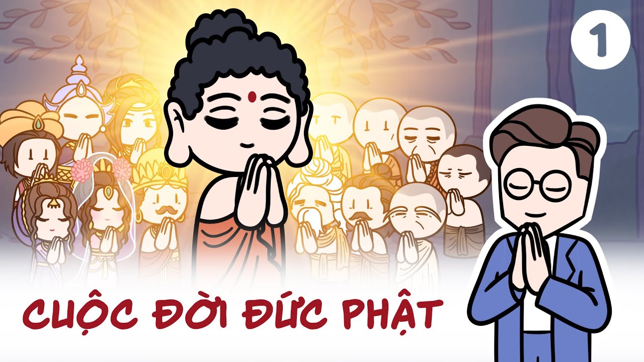 Những câu chuyện hay về Đức Phật (Phần 1)