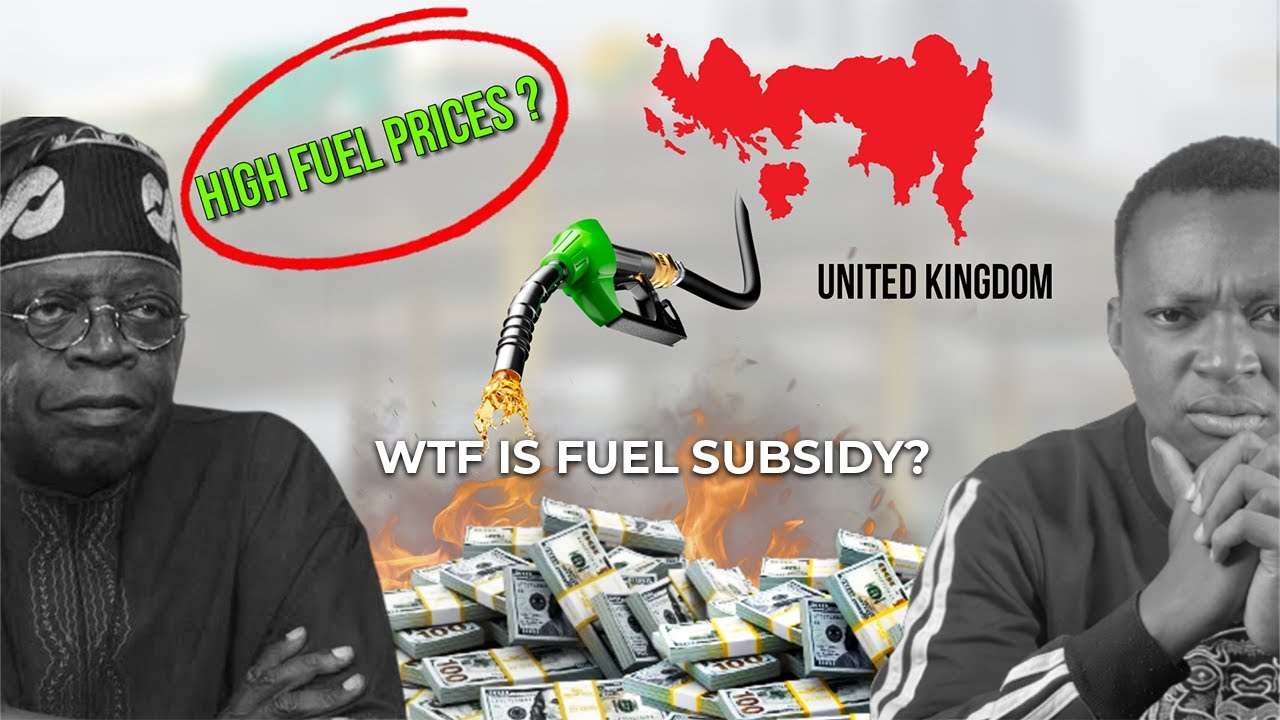 The Fuel SUBSIDY Crisis In Nigeria, EXPLAINED