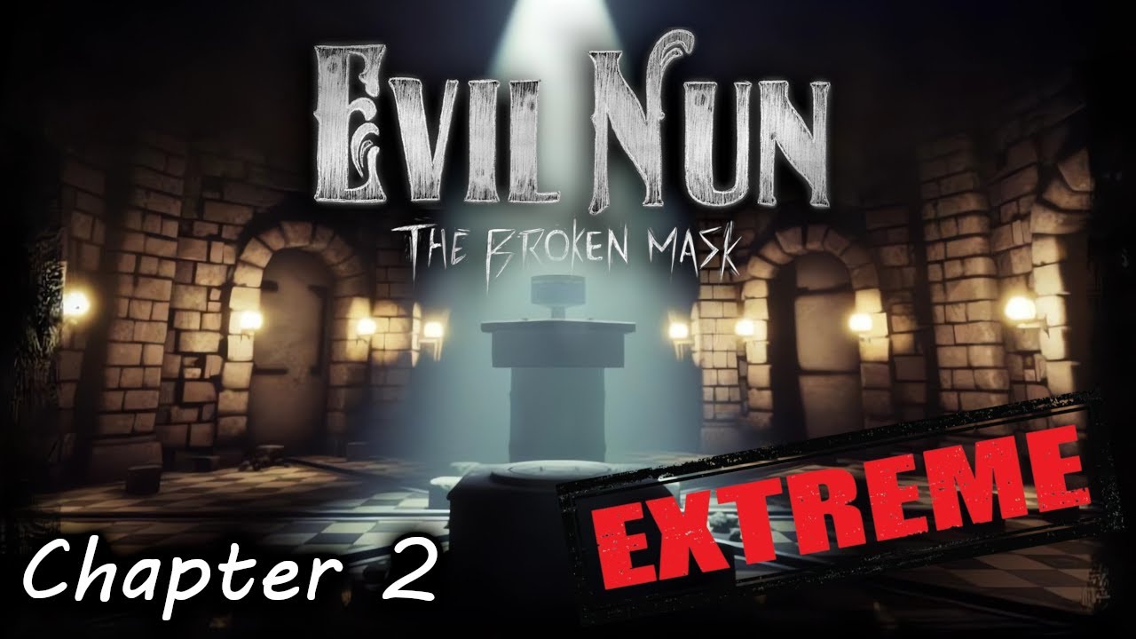 MYSTERY IN THE CEMETERY - Evil Nun: The Broken Mask (EXTREME)