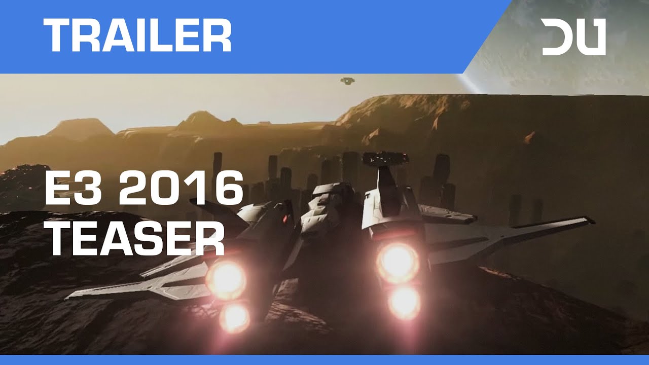 Dual Universe E3 2016 Teaser
