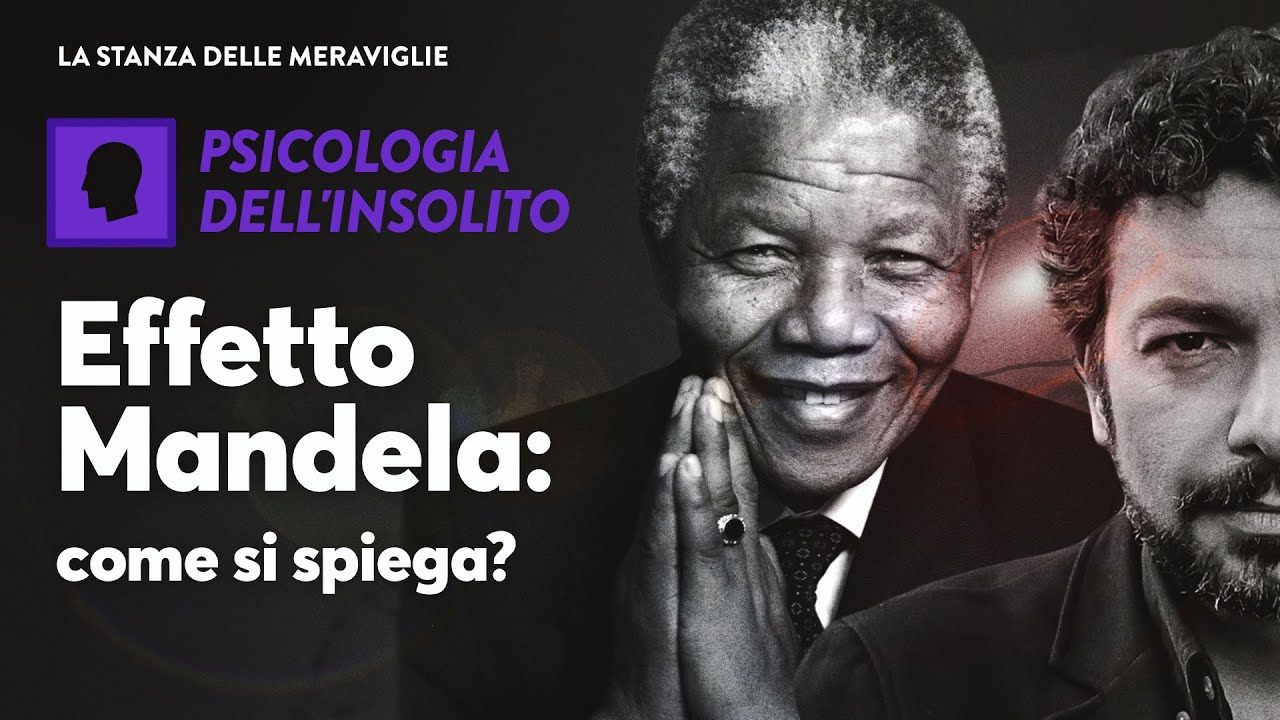 Effetto MANDELA: come si creano i falsi ricordi?