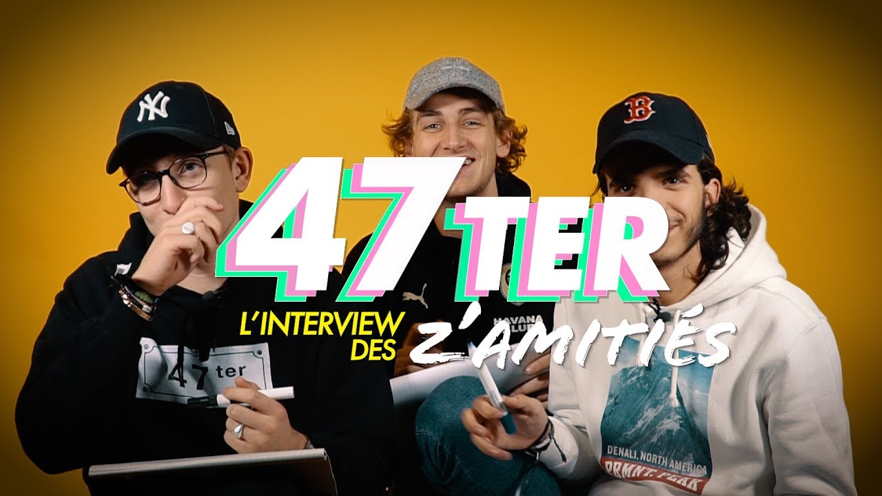 47TER - LES Z'AMITIÉS