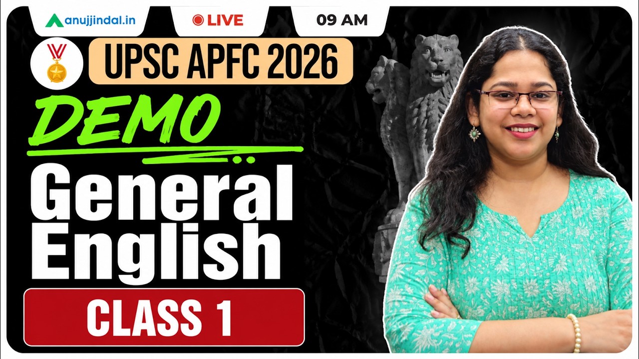 UPSC APFC 2026: General English Class 1 | Master General English for APFC 2026 | Anuj Jindal