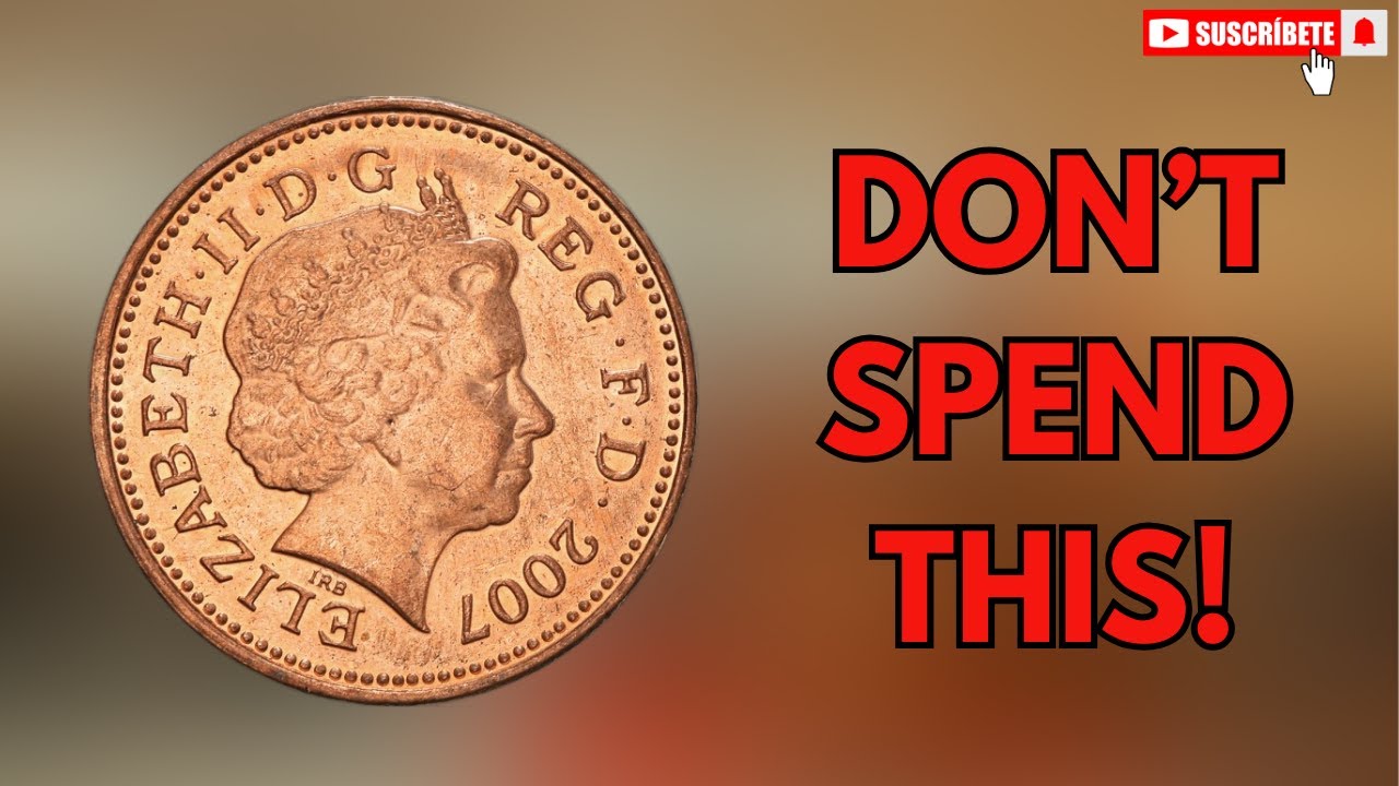 2007 One Penny Coin Worth $17 Million? Rare UK Elizabeth II Coin Shocks Collectors!