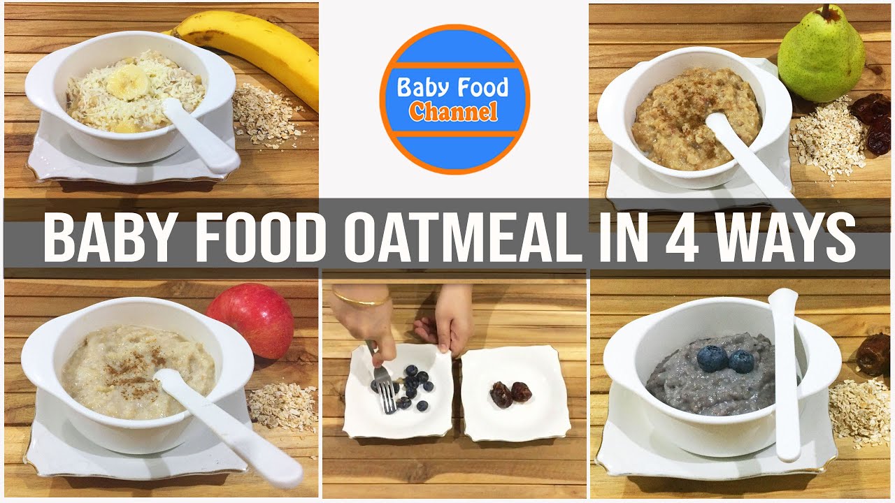 9 Month Baby Food Ideas &ndash; 4 Delicious Baby Food Oatmeal Recipes